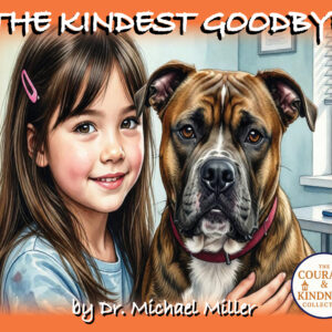 The Kindest Goodbye